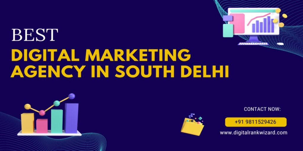 digital marketing Agency in South Delhi